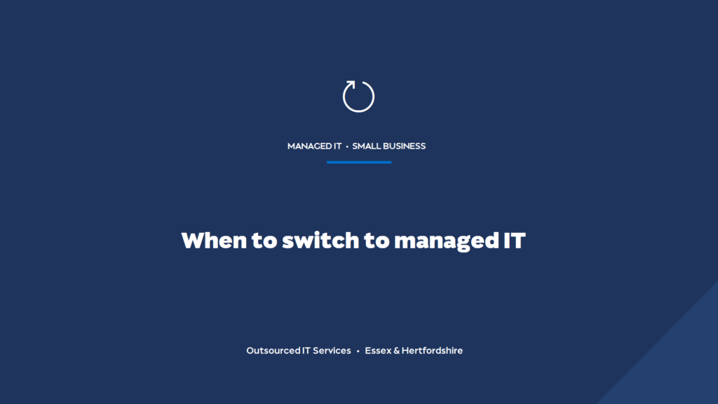 When should a growing business switch from break-fix to managed IT support?