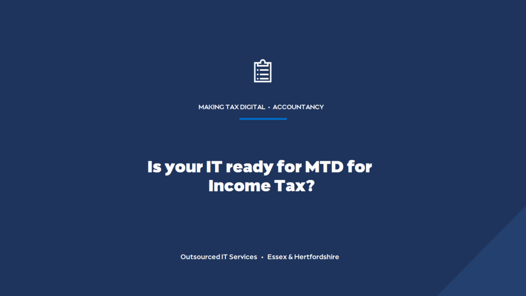 Is your accountancy practice's IT ready for Making Tax Digital for Income Tax in 2026?