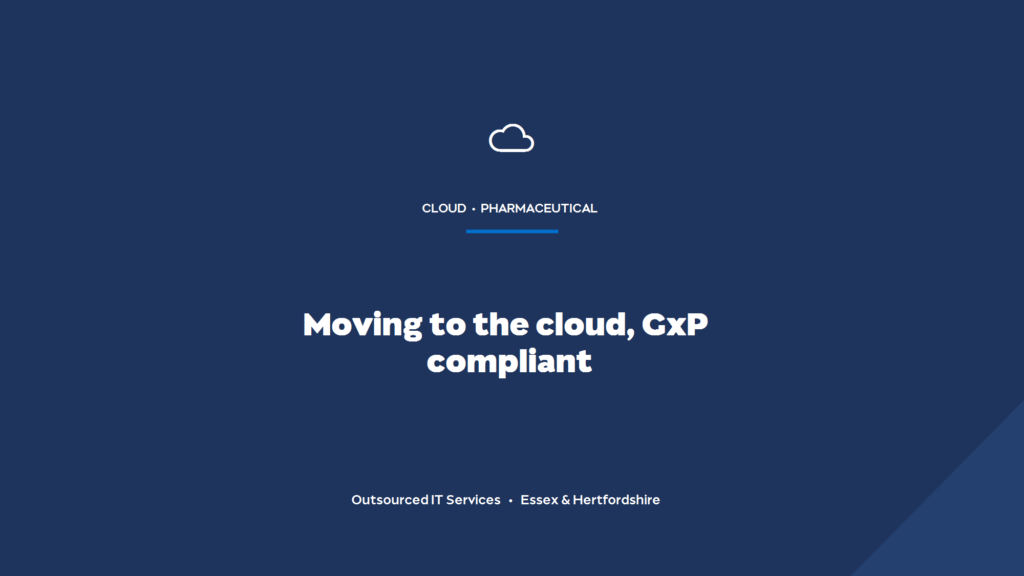 How do you move a pharmaceutical business to the cloud while staying GxP compliant?