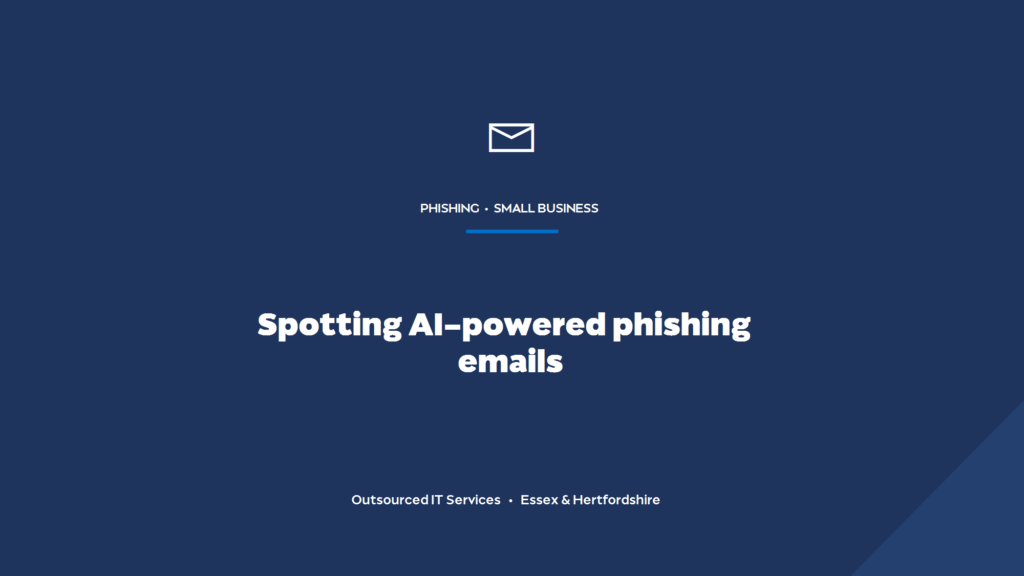 How can a small business spot and stop AI-powered phishing emails?