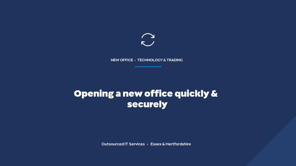 How do you open a new office quickly and securely?