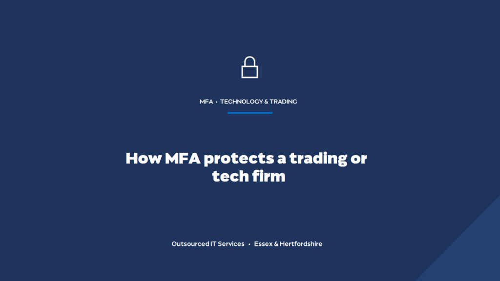 How does multi-factor authentication protect a trading or tech firm?