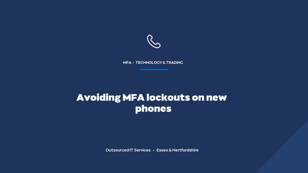 We got locked out of MFA after changing phones: how do you prevent that?