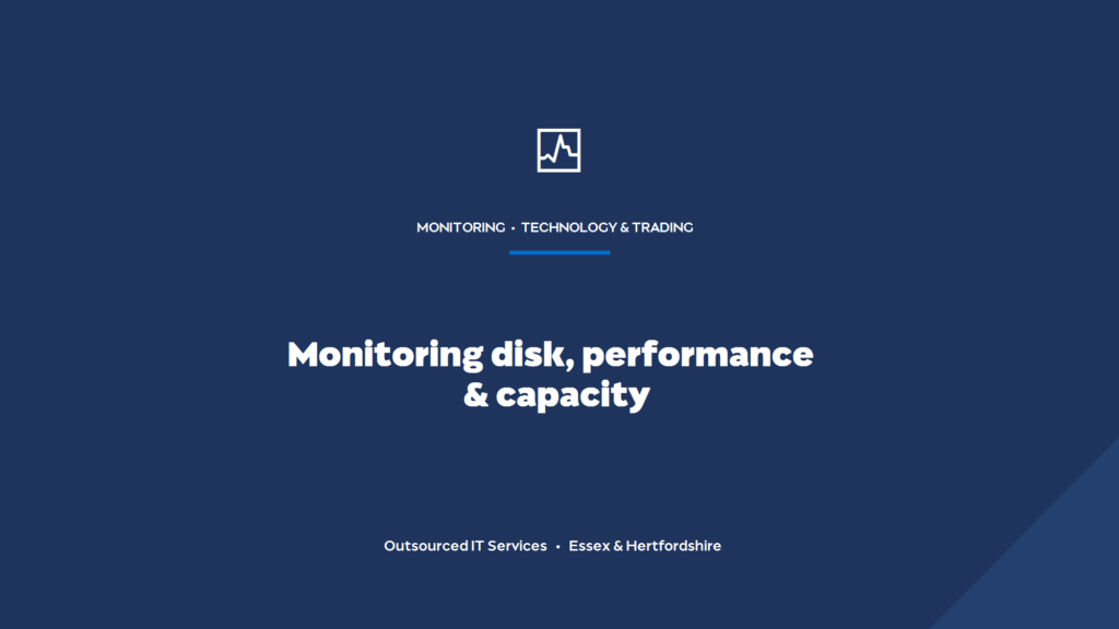 How do you monitor disk, performance and capacity before things break?