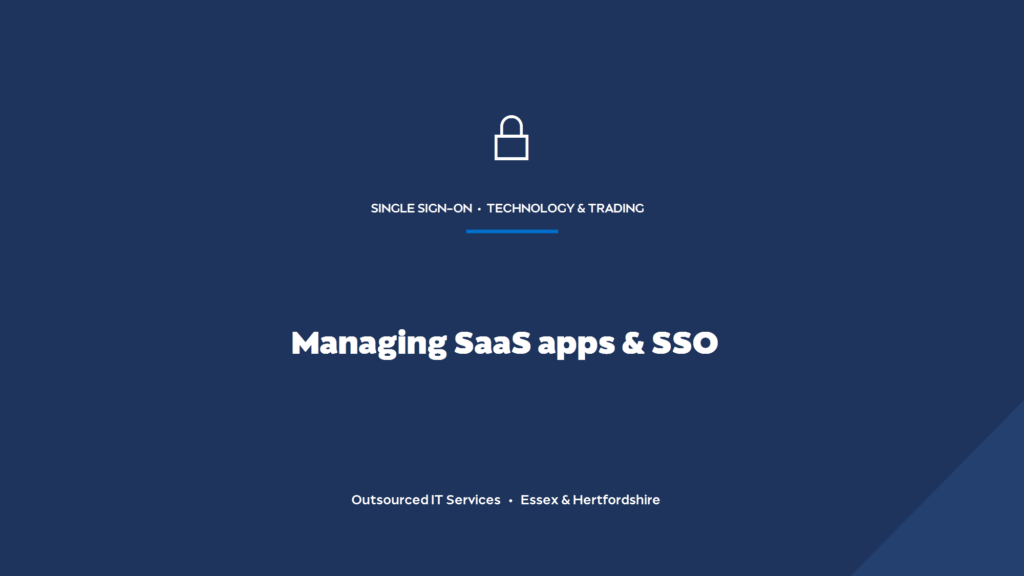 How do you manage SaaS apps and single sign-on (SSO)?
