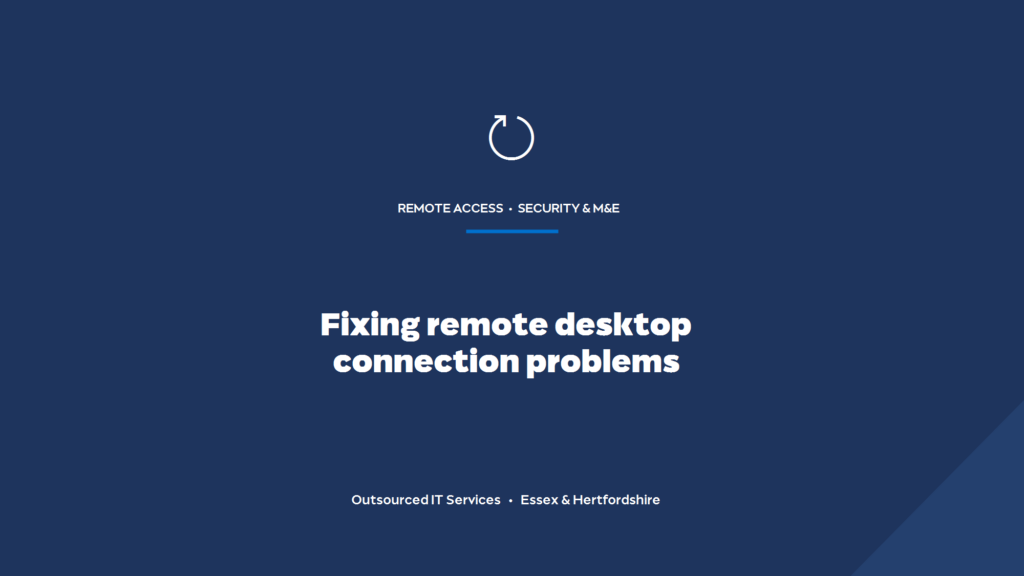 Why can't my engineers connect to the remote desktop, and how do you fix it?
