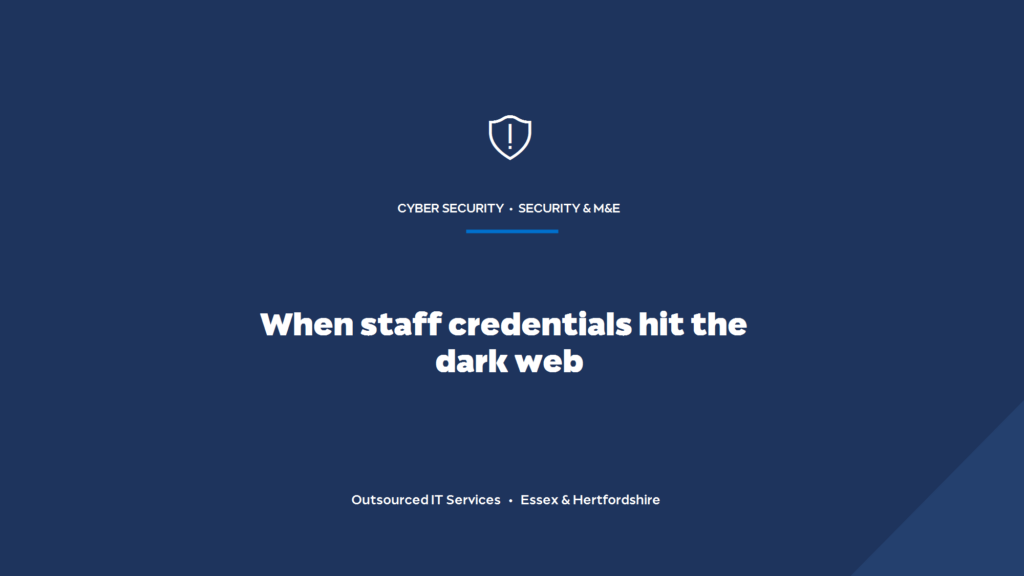 What do you do if your staff credentials appear on the dark web?