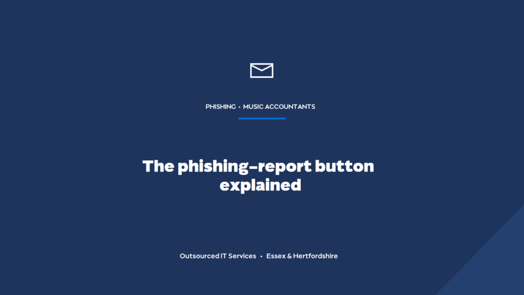 What is a phishing-report button, and should your practice have one?