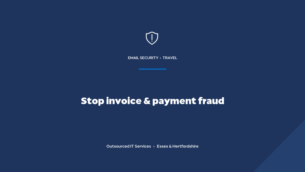 How do travel agencies stop invoice and payment fraud?