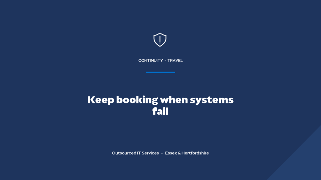 How would a travel agency keep booking if its systems went down?