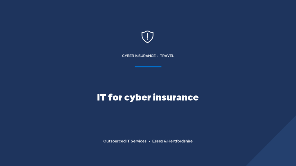 What IT does a travel agency need to get and keep cyber insurance?