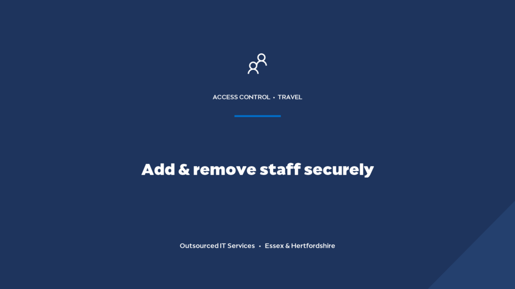 How should travel agencies add and remove staff access securely?