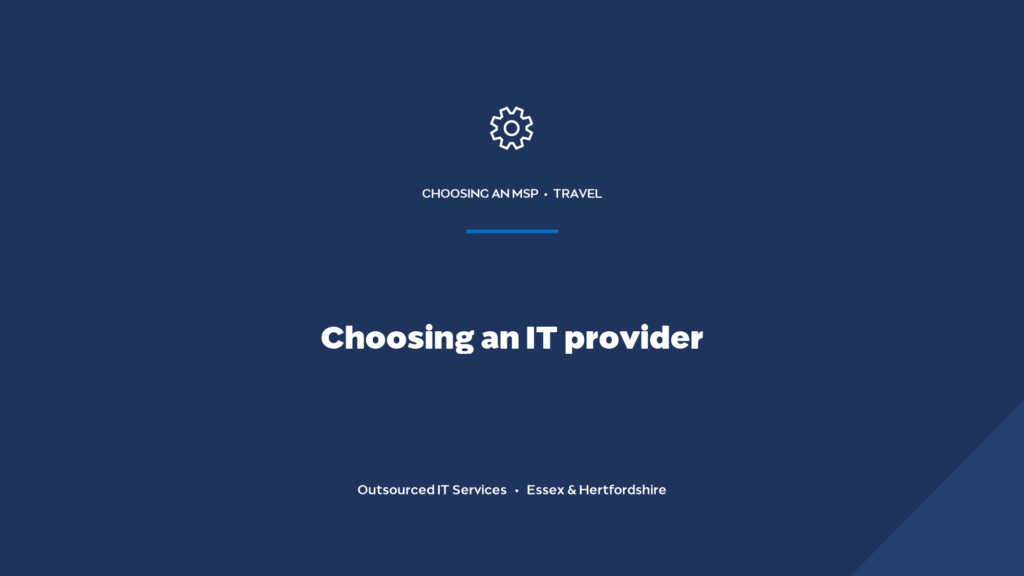 How should a travel agency choose an IT provider?