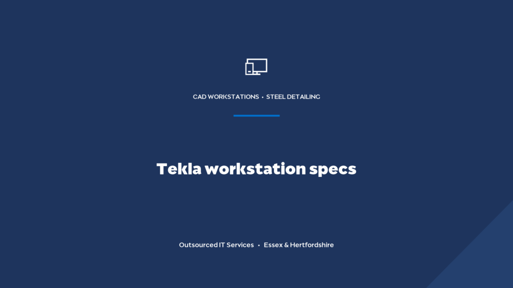 What workstation specs does Tekla Structures need?