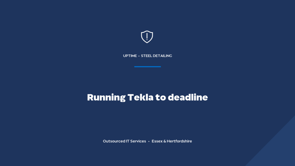 How do you keep Tekla running to a fabrication deadline?