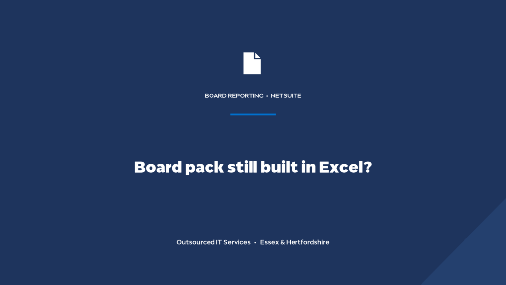 Why is my NetSuite board pack still built manually in Excel?