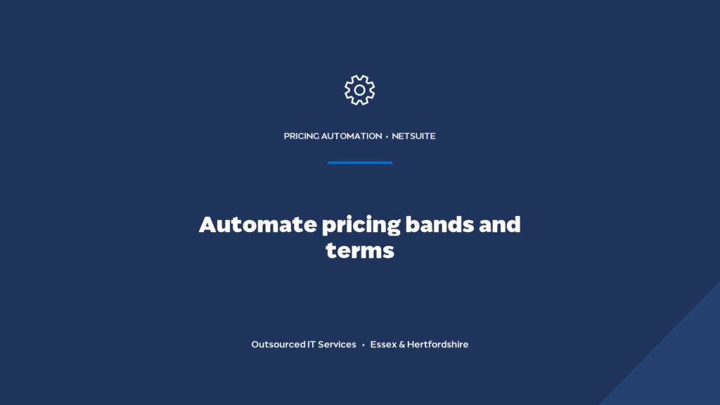 How do you automate pricing bands and contract terms in NetSuite?